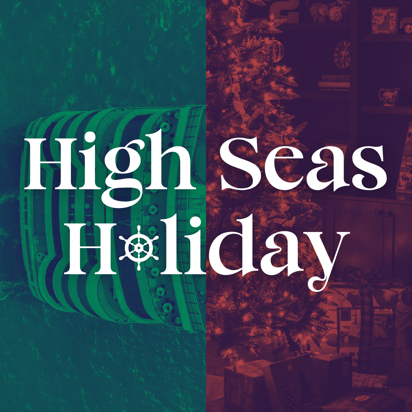 HIGH SEAS HOLIDAY