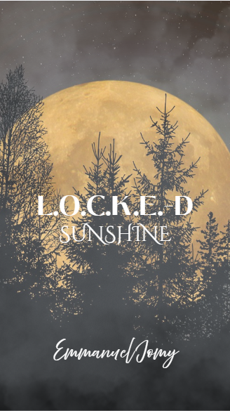 L.O.C.K.E.-D: SUNSHINE