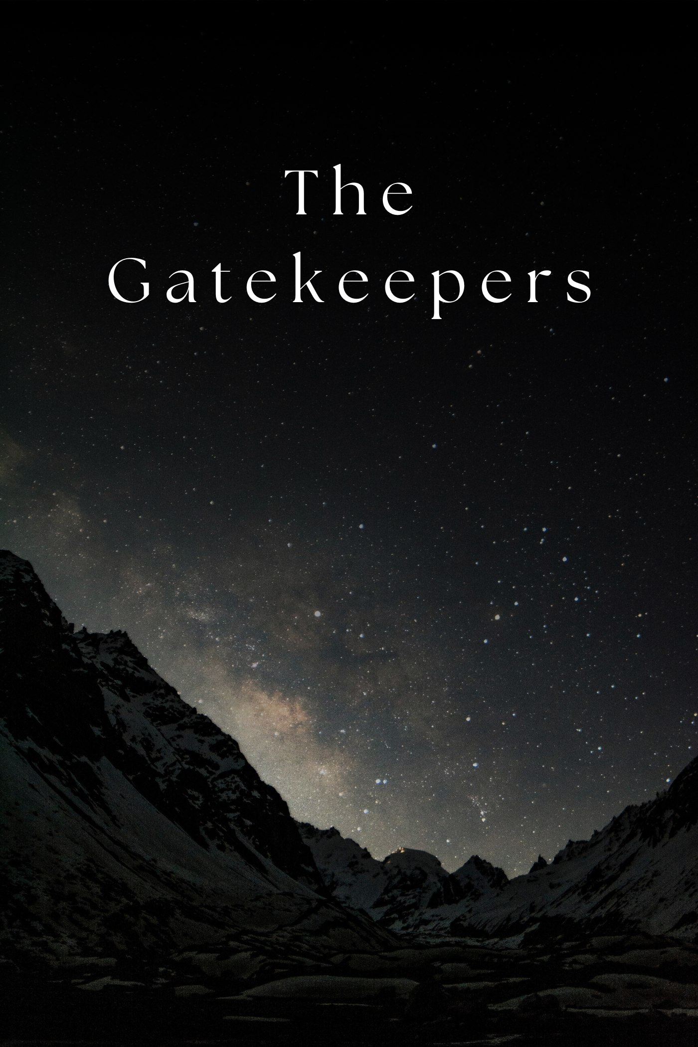 THE GATEKEEPERS