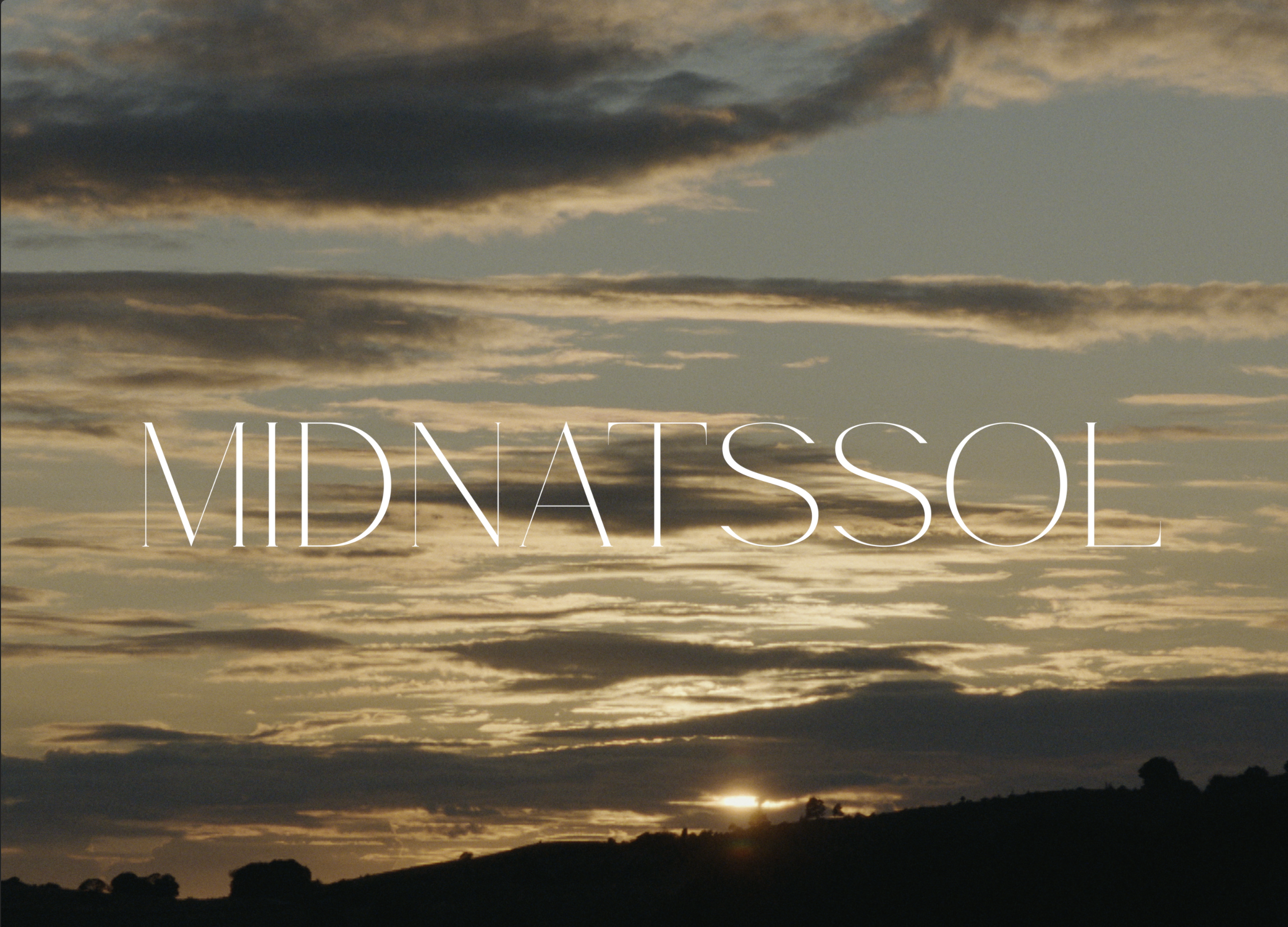 MIDNIGHT SUN