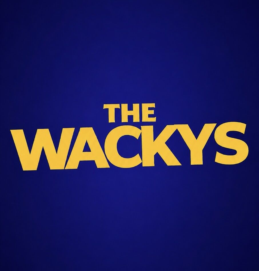THE WACKYS