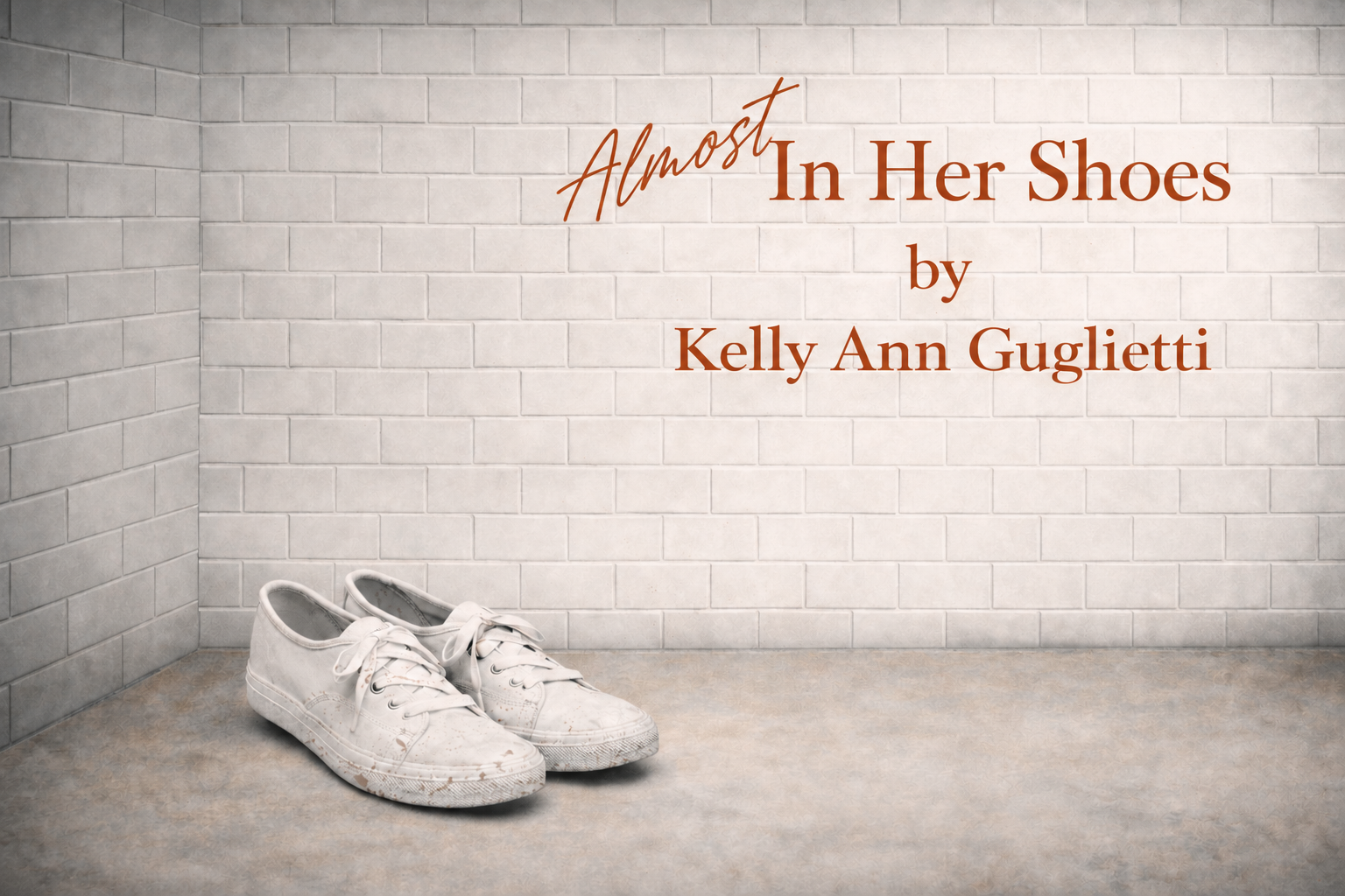 ALMOST IN HER SHOES