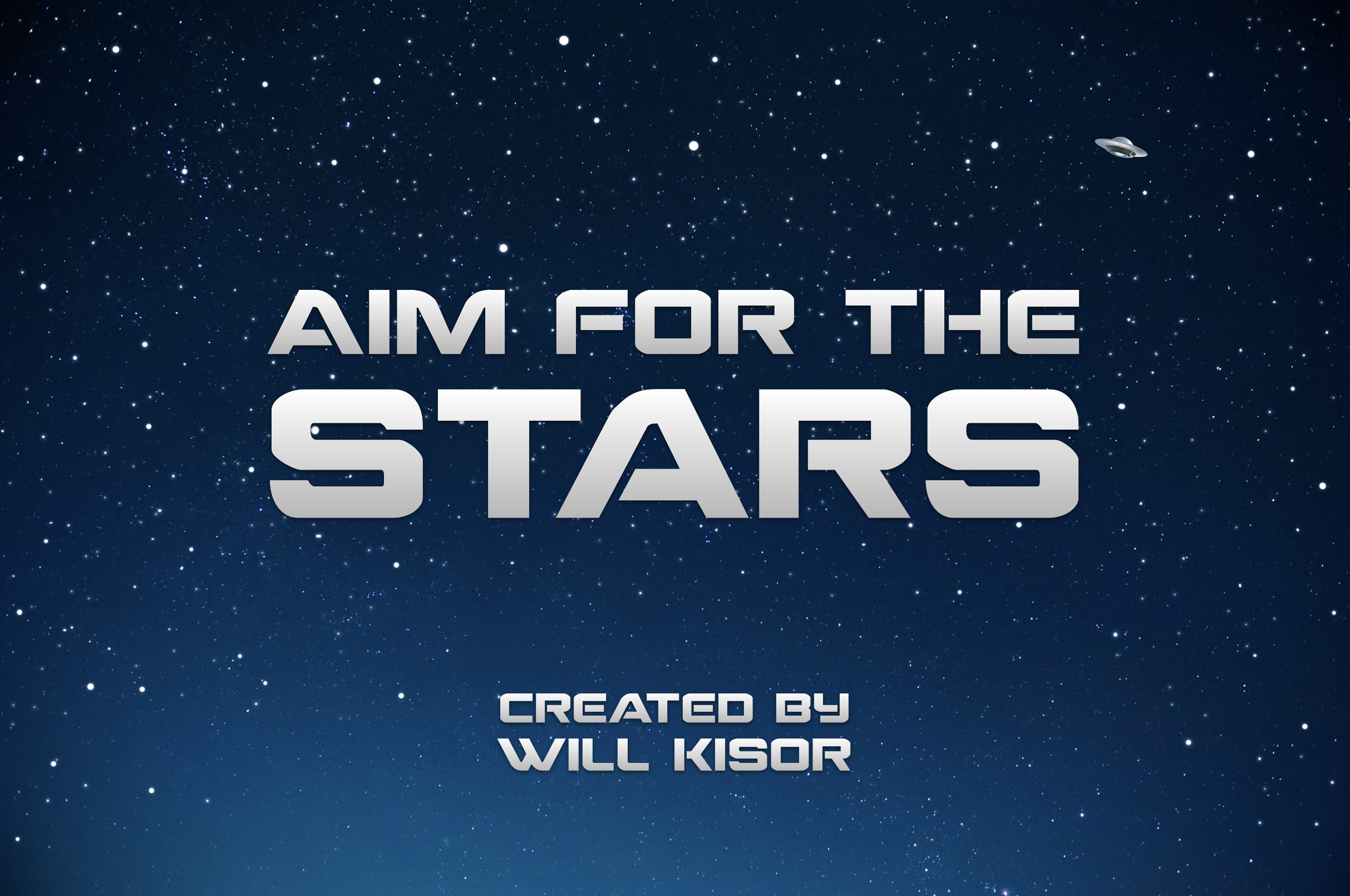 AIM FOR THE STARS
