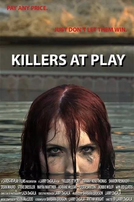 "KILLERS AT PLAY"