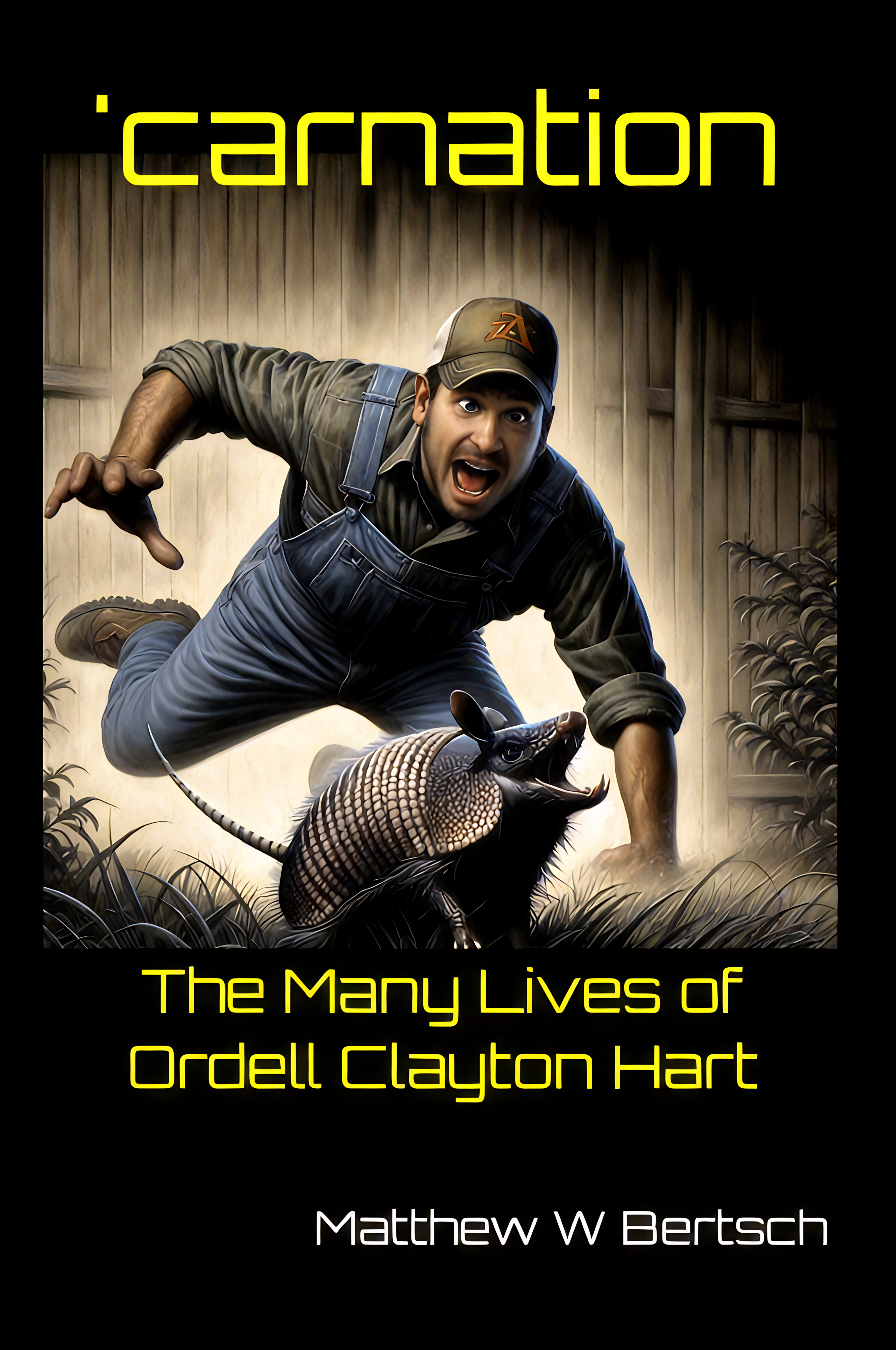 'CARNATION: THE MANY LIVES OF ORDELL CLAYTON HART